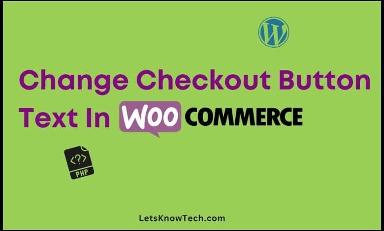 How to Change checkout button text in woocommerce (1)