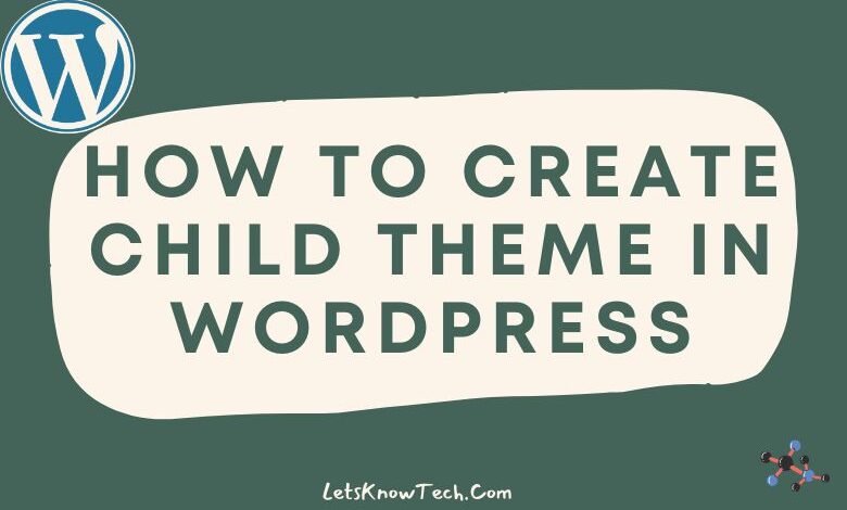 how to create child theme in wordpress